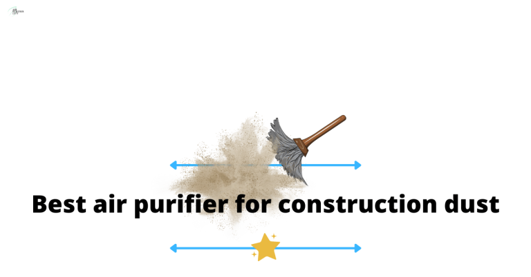 Best air purifier for construction dust