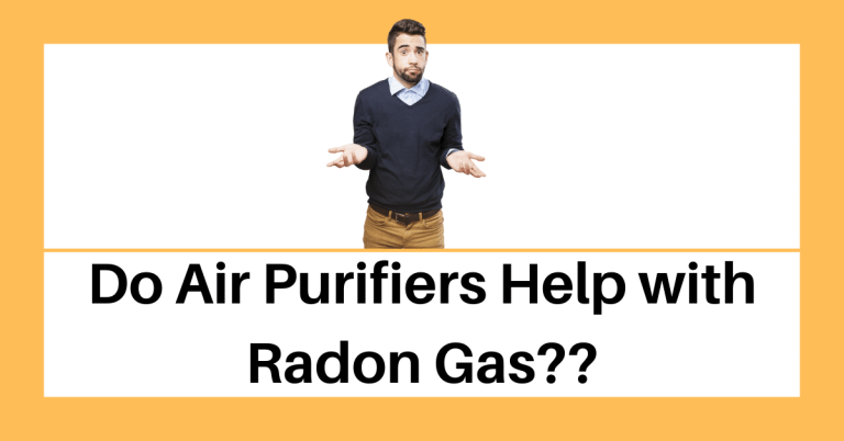 Do Air Purifiers Help with Radon Gas